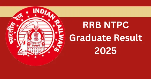 RRB NTPC Graduate 2025
