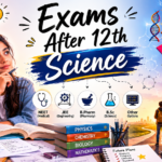 exams after 12th science