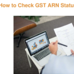 Check ARN Status Online: Easy GST Tracking Guide 2026 -