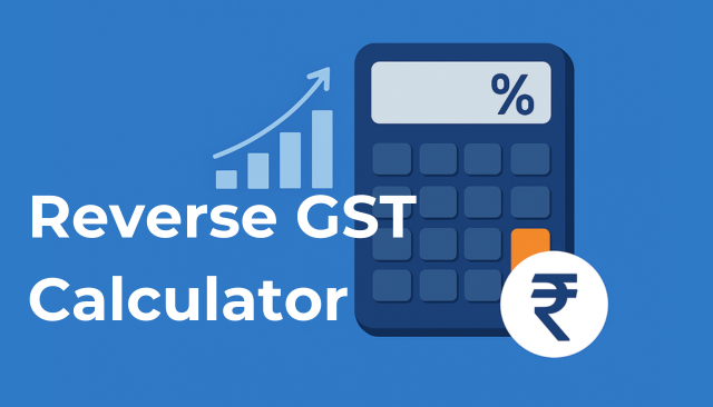 Free Reverse GST Calculator India 2026: Calculate GST Backward Easily 2 reverse GST calculator