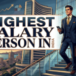 Highest Salary Person in India