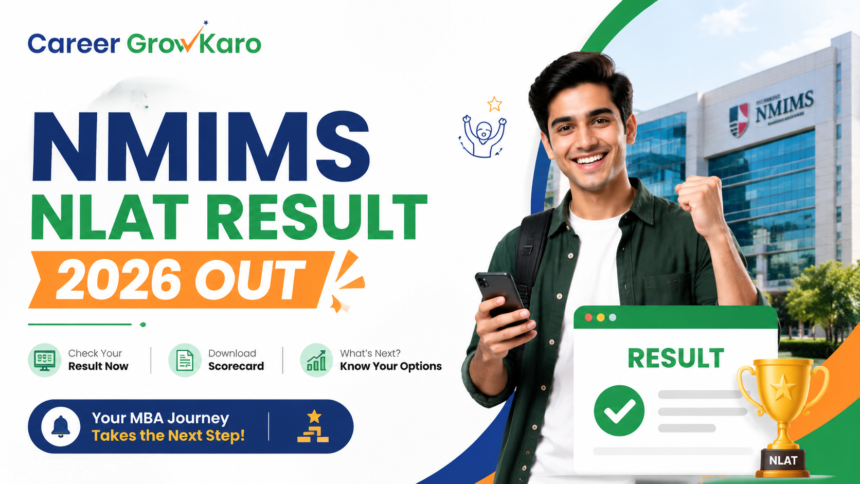 NMIMS NLAT Result 2026 Out: How to Check Your Scorecard at nlat.nmims.edu -
