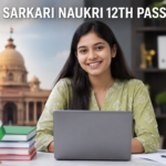 sarkari naukri 12th pass