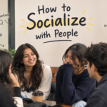 how to socialize with people