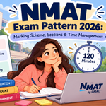 NMAT Exam Pattern 2026: Marking Scheme, Sections & Time Management -
