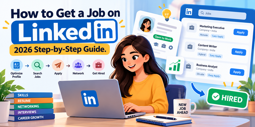 How to Get a Job on LinkedIn: 2026 Step-by-Step Guide -